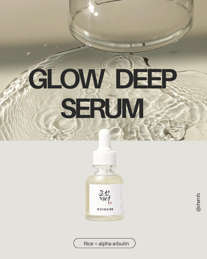 Beauty of Joseon Glow Deep Serum : Rice +Alpha Arbutin 30ml